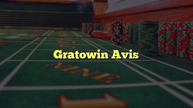 Gratowin  Avis