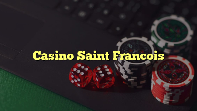 Casino Saint Francois