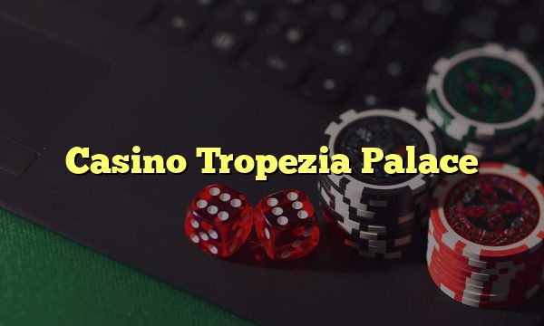 Casino Tropezia Palace