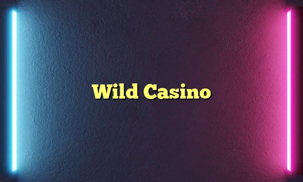 Wild Casino