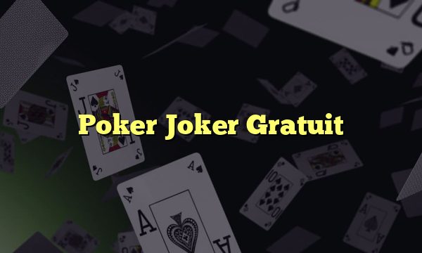 Poker Joker Gratuit