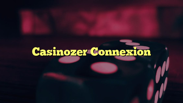 Casinozer Connexion