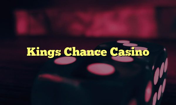 Kings Chance Casino