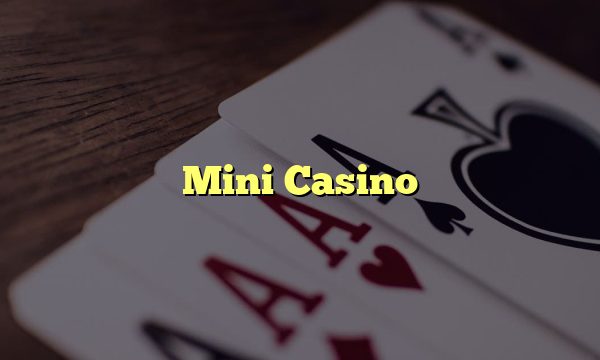 Mini Casino