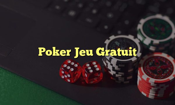 Poker Jeu Gratuit