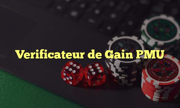 Verificateur de Gain PMU