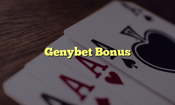 Genybet Bonus