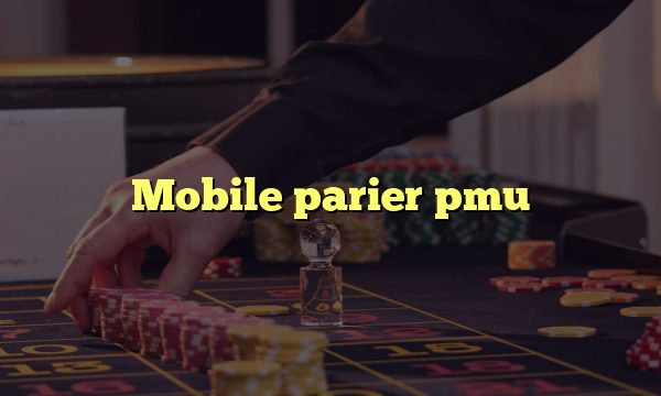 Mobile parier pmu